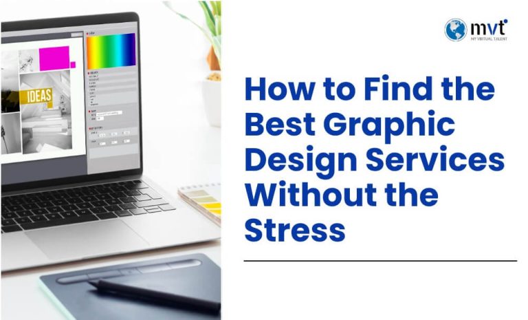 How to Find the Best Graphic Design Services Without Stress