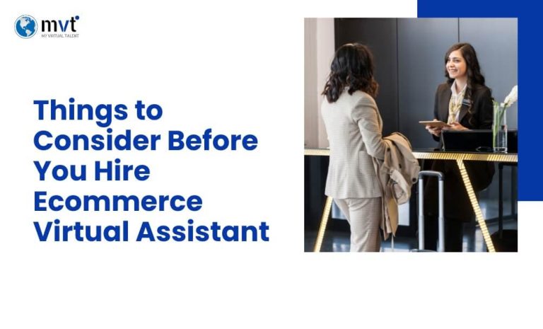 7 Things to Know Before You Hire Ecommerce Virtual Assistant